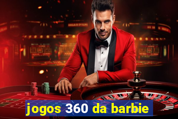 jogos 360 da barbie